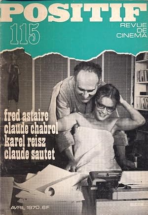 Bild des Verkufers fr POSITIF. Revue de Cinma no. 115 (Avril 1970): Fred Astaire / Claude Chabrol / Karel Reisz / Claude Sautet. zum Verkauf von Versandantiquariat  Rainer Wlfel