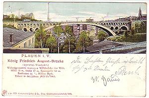 Bild des Verkufers fr 02384 Ak Plauen i.V. Knig Friedrich August Brcke 1905 zum Verkauf von Versandhandel fr Sammler