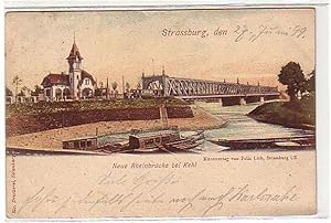 Bild des Verkufers fr 05481 Ak Strassburg neue Rheinbrcke bei Kehl 1899 zum Verkauf von Versandhandel fr Sammler