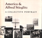 Seller image for America & Alfred Stieglitz. A collective portrait. New, revised edition. for sale by Antiquariat Reinhold Pabel