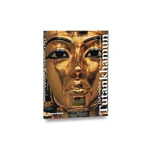 Imagen del vendedor de The Complete Tutankhamun: The King The Tomb The Royal Treasure a la venta por WeBuyBooks