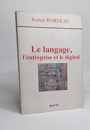 Seller image for Le Langage l'entreprise et le digital for sale by crealivres