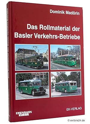 Seller image for Das Rollmaterial der Basler Verkehrs-Betriebe [Verkehrsbetriebe] for sale by exlibris24 Versandantiquariat