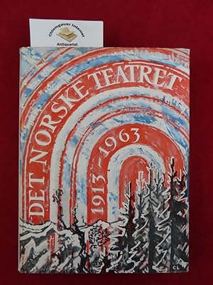 Det Norske Teatret. Memti ar 1913-1063.