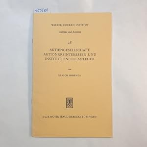 Bild des Verkufers fr Aktiengesellschaft, Aktionrsinteressen und institutionelle Anleger zum Verkauf von Gebrauchtbcherlogistik  H.J. Lauterbach