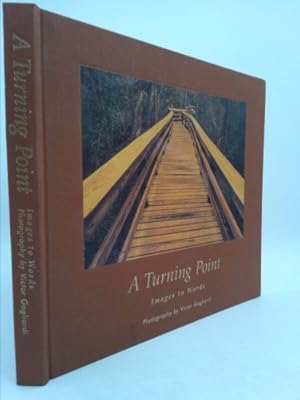 Seller image for A Turning Point: Images to Words for sale by ThriftBooksVintage