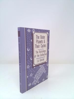 Seller image for The Outer Planets & Their Cycles: The Astrology of the Collective for sale by ThriftBooksVintage