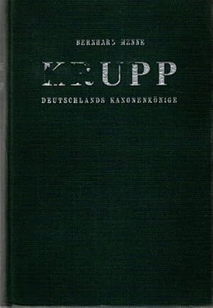 Seller image for Krupp Deutschlands Kanonenknige, for sale by nika-books, art & crafts GbR