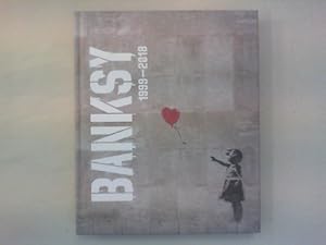 Banksy 1999 - 2018.