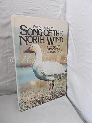 Seller image for Song of the North Wind. A Story of the Snow Goose for sale by High Barn Books