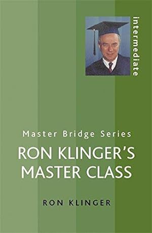 Bild des Verkufers fr Ron Klinger's Master Class (Master Bridge) zum Verkauf von WeBuyBooks