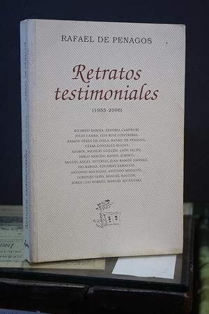 Retratos testimoniales (1955-2006).- Penagos, Rafael de.- Dedicado.