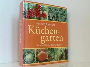 Image du vendeur pour Kchengarten - Kstlich & gesund Gemse, Kruter, Obst und Salat mis en vente par Book Broker