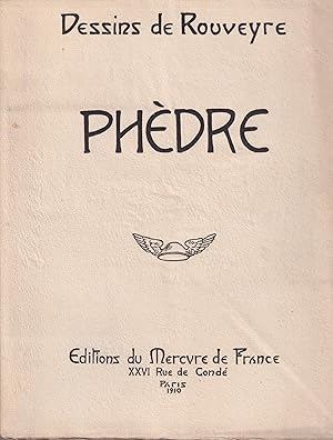 Seller image for Phdre. (Dessins de Rouveyre.) [A series of ten plates.]. for sale by PRISCA