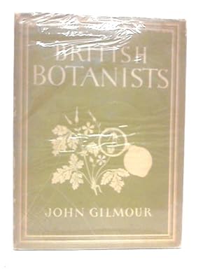 Bild des Verkufers fr British Botanists zum Verkauf von World of Rare Books