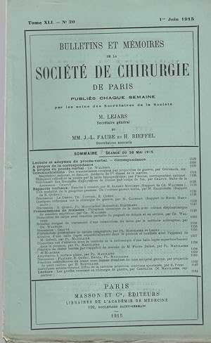 Seller image for Bulletins et Mmoires de la Socit de Chirurgie de Paris. - Tome XLI - N 20 - 1er Juin 1915. for sale by PRISCA