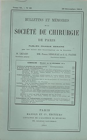 Seller image for Bulletins et Mmoires de la Socit de Chirurgie de Paris. - Tome XL - N 40 - 29 Dcembre 1914. for sale by PRISCA