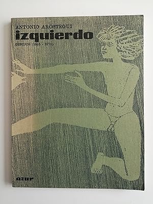 Izquierdo : dibujos 1945-1975