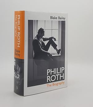 Bild des Verkufers fr PHILIP ROTH The Biography zum Verkauf von Rothwell & Dunworth (ABA, ILAB)