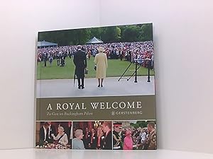 Image du vendeur pour A Royal Welcome: Zu Gast im Buckingham Palast zu Gast im Buckingham Palast mis en vente par Book Broker