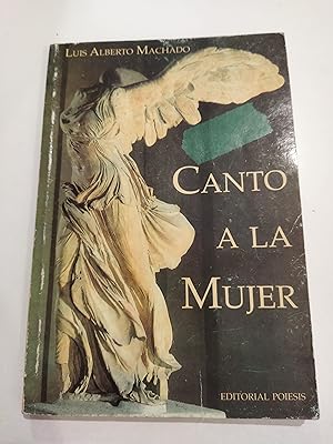Image du vendeur pour CANTO A LA MUJER (dedicado y firmdo por el autor) mis en vente par LIBRERA COCHERAS-COLISEO