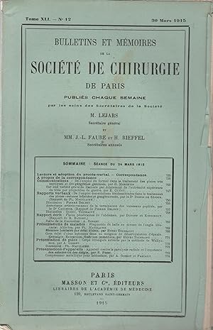 Seller image for Bulletins et Mmoire de la Socit de Chirurgie de Paris. - Tome XLI - N 12 - 30 Mars 1915 for sale by PRISCA