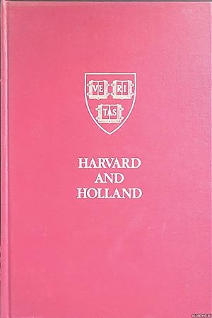 Seller image for Harvard and Holland for sale by Klondyke