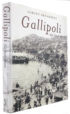 Immagine del venditore per GALLIPOLI: the fatal shore venduto da Kay Craddock - Antiquarian Bookseller