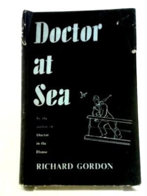 Seller image for Doctor at Sea for sale by World of Rare Books