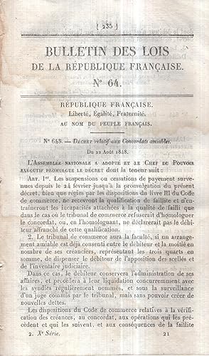 Seller image for Bulletin des Lois de la Rpublique Franaise. - N 64 - Dcret relatif aux Concordats amiables. - Suivi de : Dcret relatif aux Prts sur Dpts de Marchandises. - Suivi de : Dcret relatif aux dpenses du Corps qui avait t form sous le titre de Garde mobile  cheval. - Suivi de : Dcret concernant l'Emprunt de vingt-cinq millions  contracter par la ville de Paris. - Suivi de : Dcret concernant la Prime accorde  l'exportation des Morues sches de pche franaise. - Suivi de : Arrt qui autorise la fondation,  Menil (Mayenne), d'un tablissement de Soeurs de la Charit. for sale by PRISCA