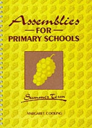 Bild des Verkufers fr Assemblies for Primary Schools - Summer Term zum Verkauf von WeBuyBooks