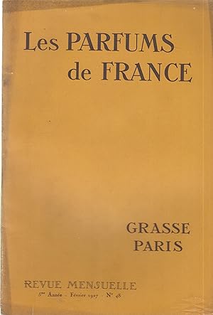 Imagen del vendedor de Les Parfums de France - Grasse Paris - Revue mensuelle - 5e anne - Fvrier 1927 - N 48 a la venta por PRISCA