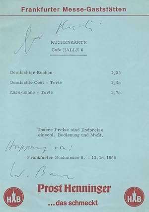 Eigenhändiges Schriftstück (Frankfurter Messegaststätten) m.U. Oktober 1969. 1 S. 8°.