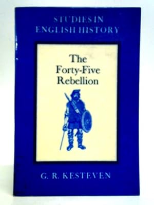 Immagine del venditore per The Forty-Five Rebellion venduto da World of Rare Books
