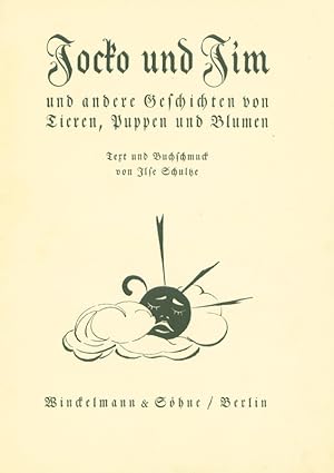 Seller image for Jocko und Jim und andere Geschichten von Tieren, Puppen und Blumen. for sale by Georg Fritsch Antiquariat