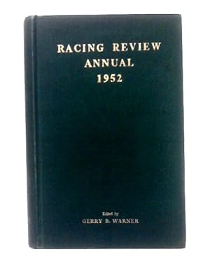 Bild des Verkufers fr Racing Review Annual 1952 zum Verkauf von World of Rare Books