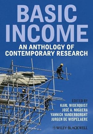 Image du vendeur pour Basic Income: An Anthology of Contemporary Research mis en vente par WeBuyBooks