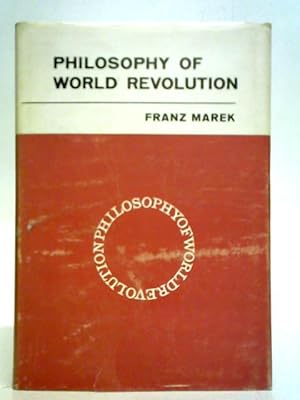 Immagine del venditore per Philosophy of World Revolution venduto da World of Rare Books