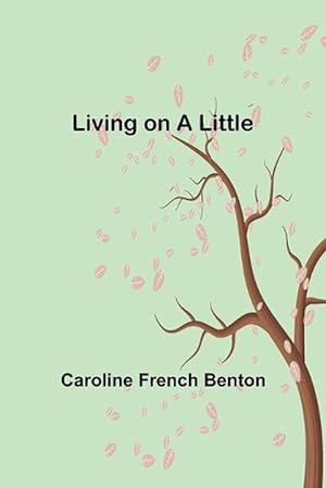 Seller image for Living on a Little (Paperback) for sale by Grand Eagle Retail