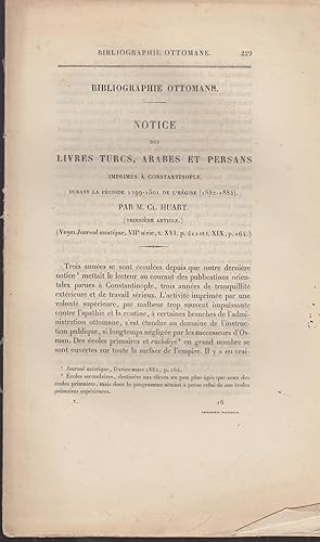 Immagine del venditore per Bibliographie Ottomane - Notice des livres turcs, arabes et persans imprims  Constantinople durant la priode 1299-1301 de l'hgire (1882-1884). venduto da PRISCA