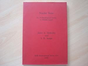 Seller image for Nazlet Tuna: An Archaeological Survey in Middle Egypt (British Archaeological Reports International Series BAR 414) for sale by The Book Tree