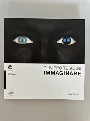 Immagine del venditore per Oliviero Toscani. Immaginare. venduto da Wissenschaftl. Antiquariat Th. Haker e.K