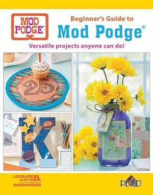 Image du vendeur pour Beginner's Guide to Mod Podge (Paperback) mis en vente par CitiRetail