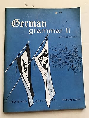 Seller image for German Grammar II for sale by Sheapast Art and Books