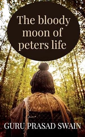 Immagine del venditore per The bloody moon of peters life (Paperback) venduto da Grand Eagle Retail