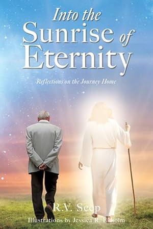 Imagen del vendedor de Into the Sunrise of Eternity (Paperback) a la venta por Grand Eagle Retail