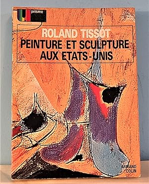 Seller image for Peinture et Sculpture aux Etats-Unis for sale by Berthoff Books