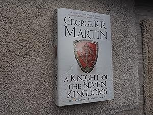 Seller image for A KNIGHT OF THE SEVEN KINGDOMS for sale by Ron Weld Books