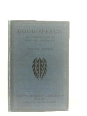 Bild des Verkufers fr Good Speech zum Verkauf von World of Rare Books