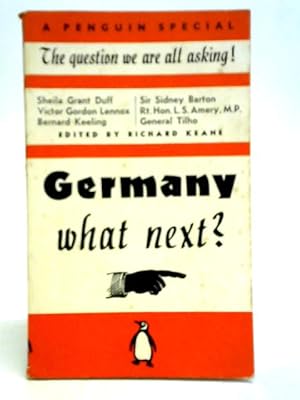 Imagen del vendedor de Germany - What Next? a la venta por World of Rare Books